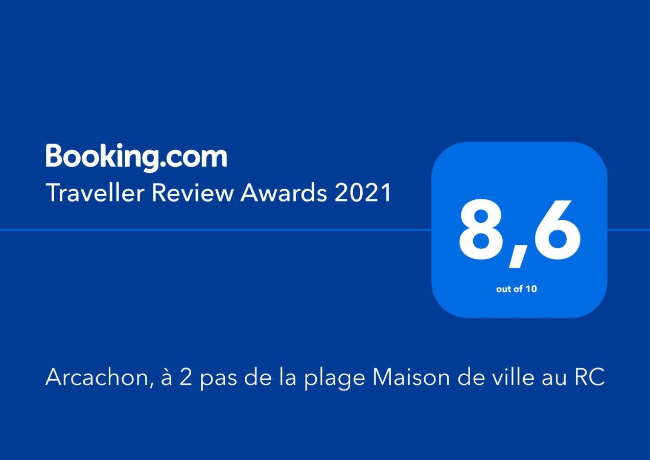 Arcachon, Quartier Historique, Maison De Ville A 2 Pas De La Plage Zewnętrze zdjęcie